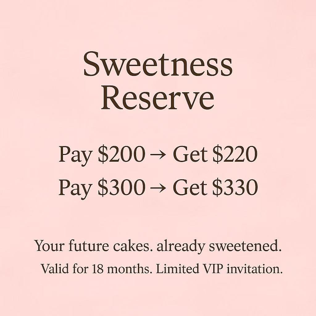 Sweetness Reserve